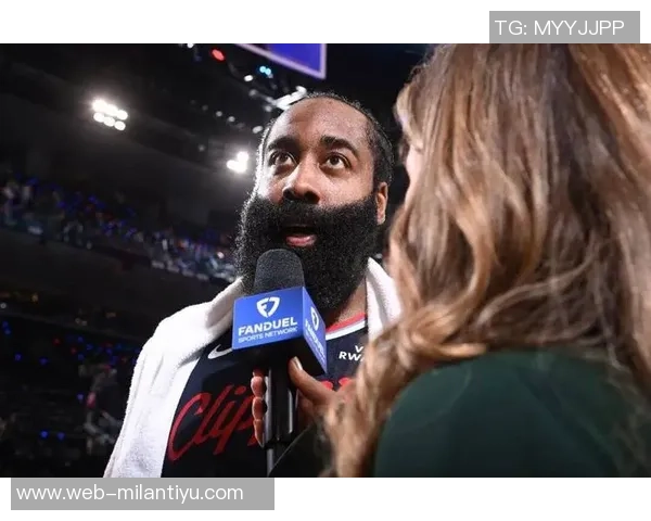 哈登谈父亲缺席对成长的影响立志多陪伴儿子创造美好回忆