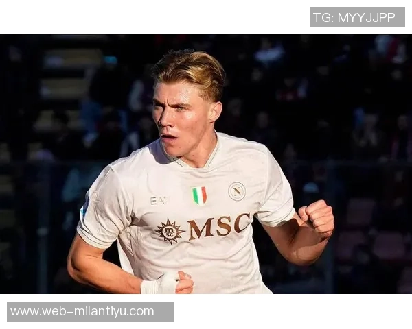 那不勒斯4500万再追梅努小麦霍伊伦状态回暖重焕生机 那不勒斯4500万再追梅努小麦霍伊伦状态回暖重焕生机